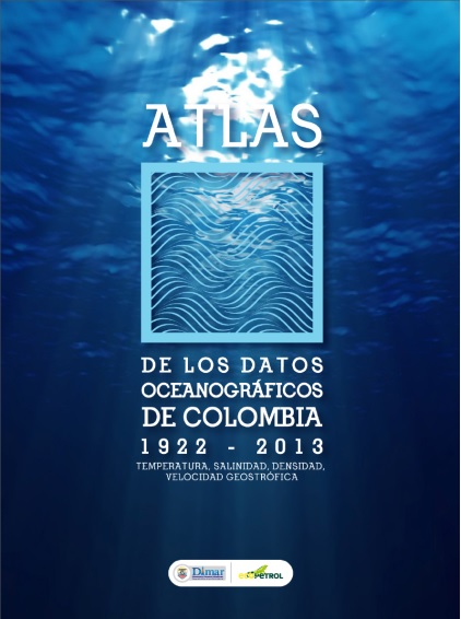 Atlas de los Datos Oceanográficos de Colombia 1922-2013’. Atlas de los Datos Oceanográficos de Colombia 1922-2013’.
