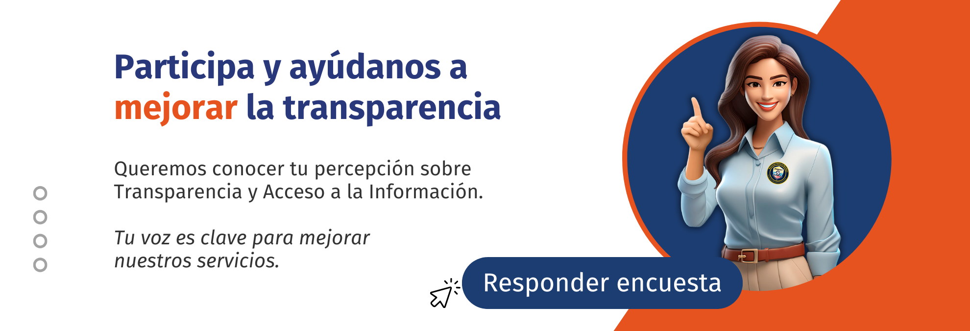 Participa y ayúdanos a mejorar la transparencia