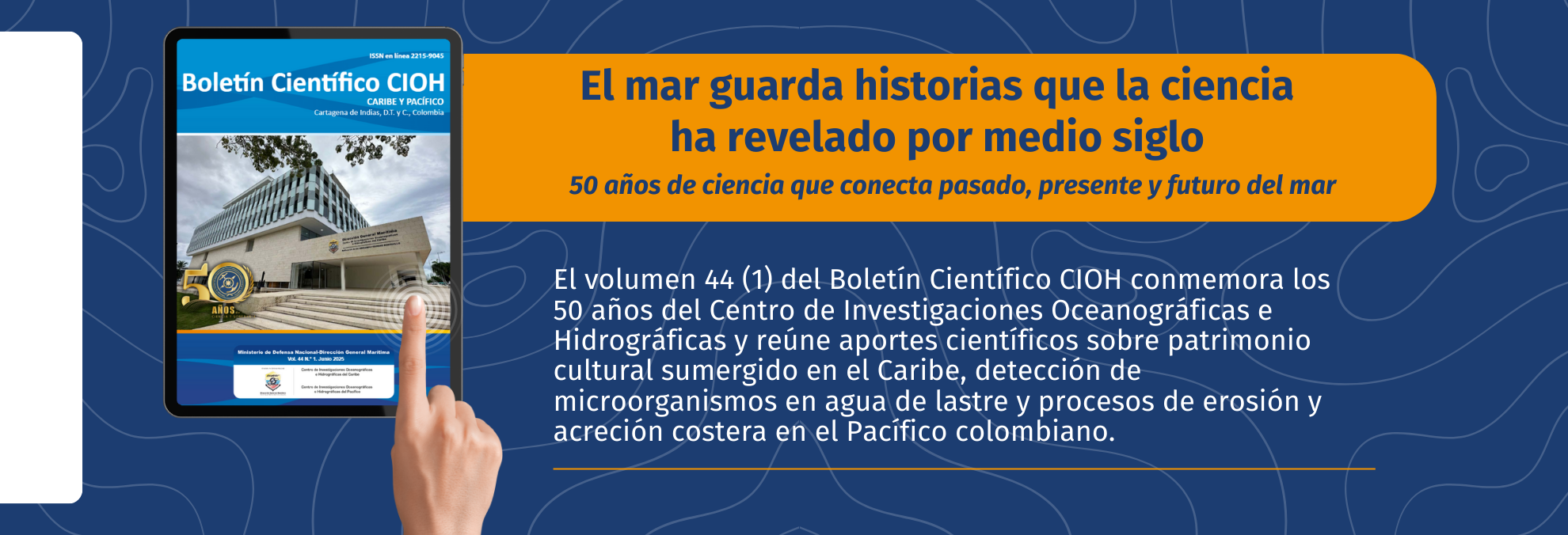 Descubre el Boletín del CIOH volumen 44