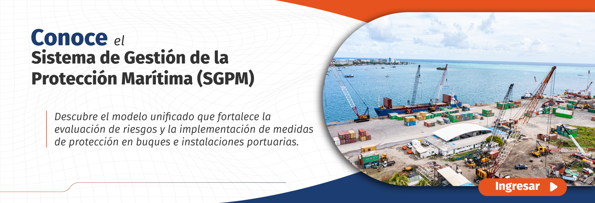 Conoce el sistema de gestión de la protección Marítima