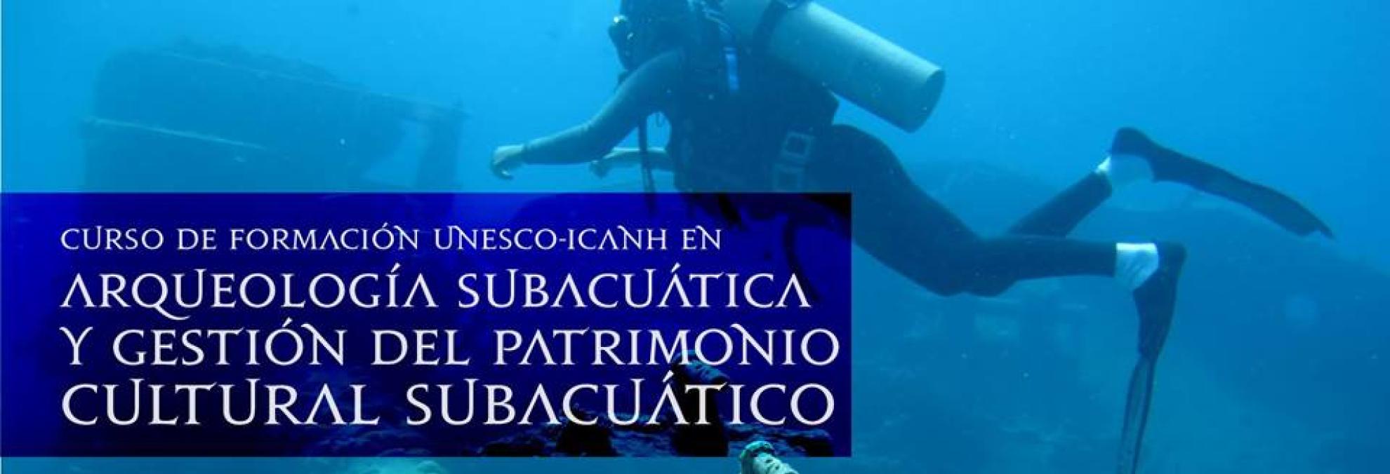Taller de Formación en Arqueología Subacuática y Gestión del Patrimonio Cultural Subacuático.