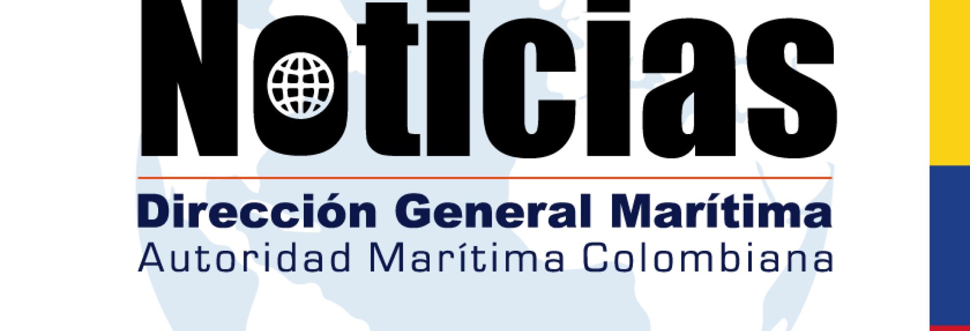 Dirección General Marítima: 66 años velando por la seguridad integral marítima de Colombia